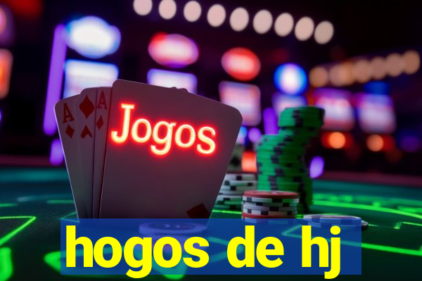 hogos de hj